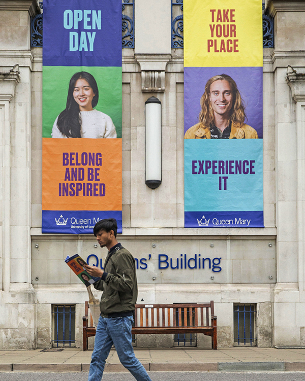 Student recruitment campaign branding on Queen Mary university of London campus
