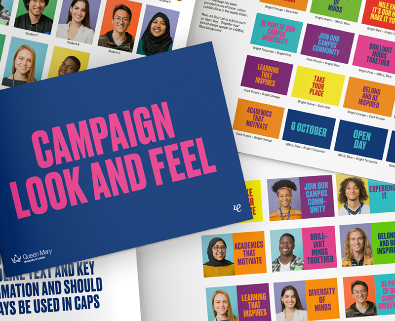 Queen Mary University of London Brand guidelines for the student recruitment campaign