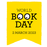 World Book Day logo on a yellow tag, with eyes looking down and to the left inside the double O of book. Shows the date, 2 March 2023 