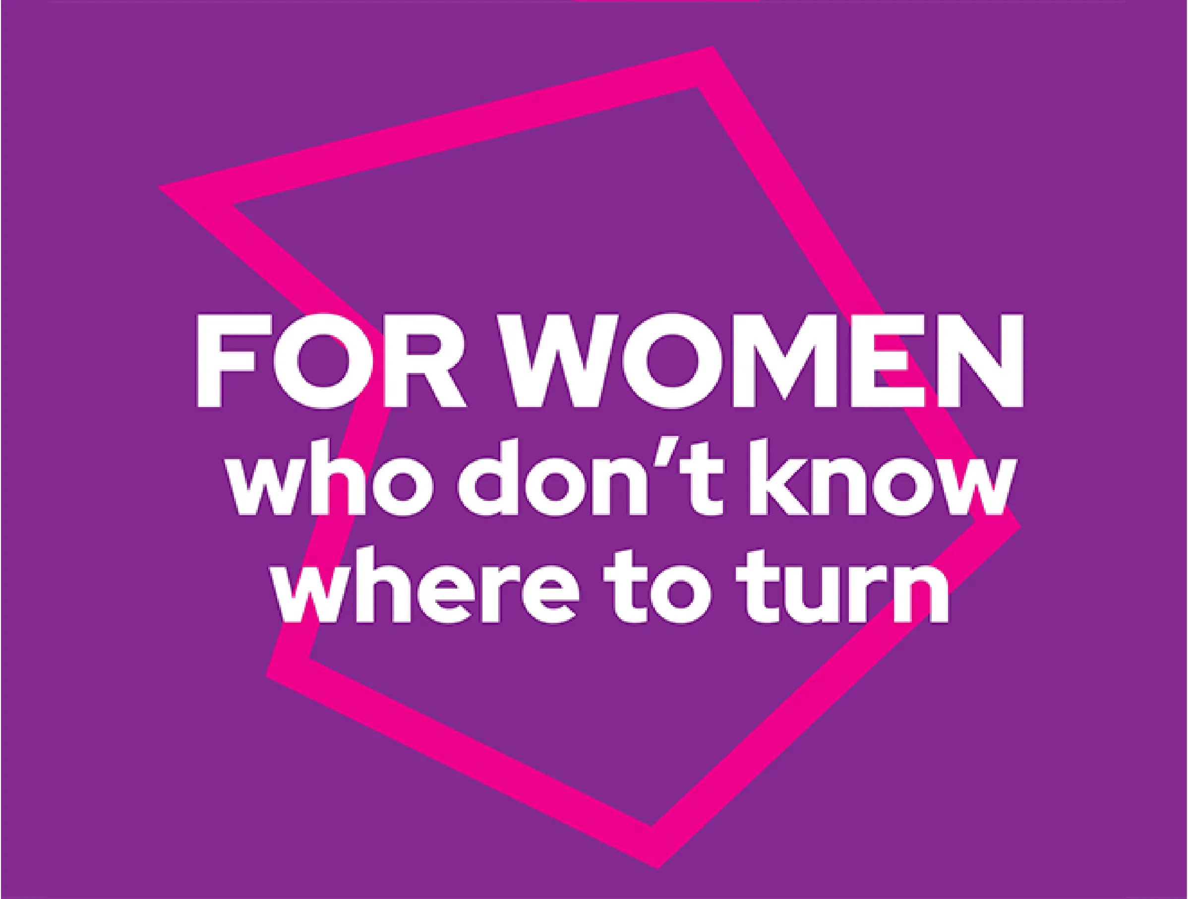 Anawim brand asset saying 'For women who don't know where to turn'